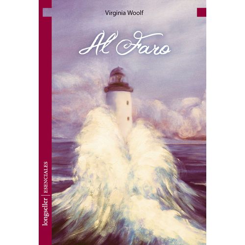LIBRO AL FARO - VIRGINIA WOOLF - ESENCIALES