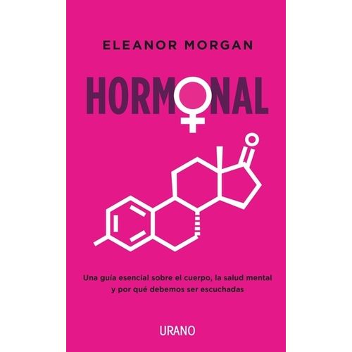 HORMONAL - ELEANOR MORGAN