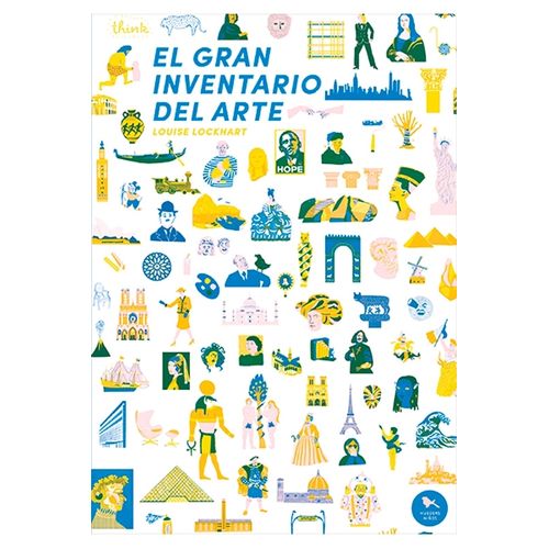 EL GRAN INVENTARIO DEL ARTE - LOUISE LOCKHART