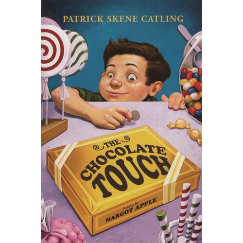 THE CHOCOLATE TOUCH THE CHOCOLATE TOUCH