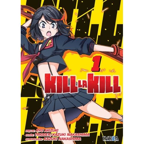 KILL LA KILL 1 - RYO AKIZUKI - TRIGGER - KAZUKI NAKASHIMA
