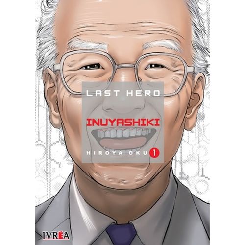LAST HERO INUYASHIKI 1 - HIROYA OKU