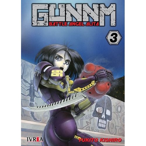 GUNNM - BATTLE ANGEL ALITA 3 - YUKITO KISHIRO