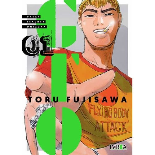 GTO - GREAT TEACHER ONIZUKA 1 - TORU FUJISAWA