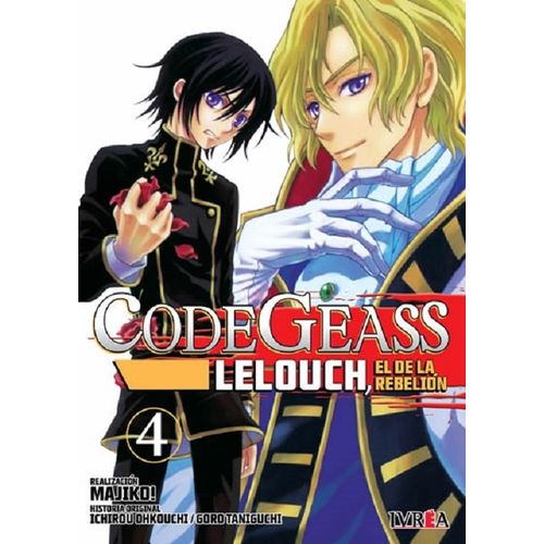 CODE GEASS: LELOUCH, EL DE LA REBELION 4 - ICHIRO OHKOUCHI -