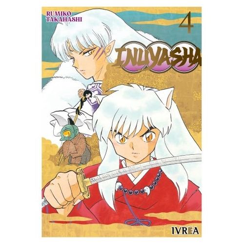 INUYASHA 4 - RUMIKO TAKAHASHI