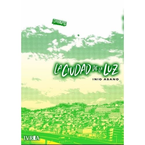 LA CIUDAD DE LA LUZ - INIO ASANO