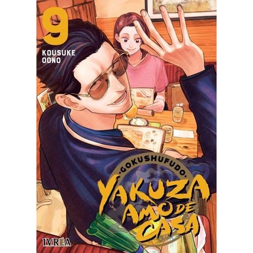 GOKUSHUFUDO - YAKUZA AMO DE CASA 9 - KOUSUKE OONO