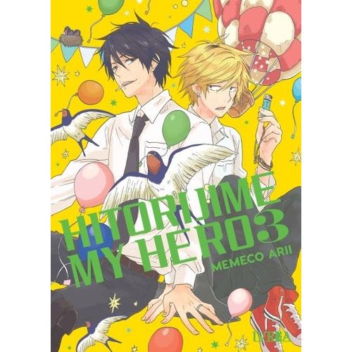 HITORIJIME MY HERO 3 - MEMECO ARII