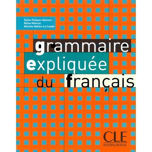 GRAMMAIR EXPLIQUEE DU FRANCAIS