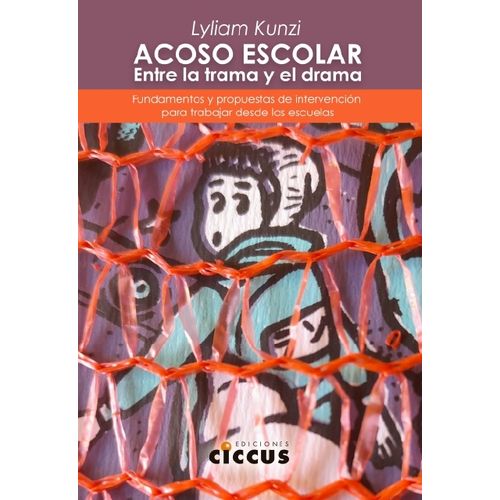 ACOSO ESCOLAR - LYLIAM KUNZI