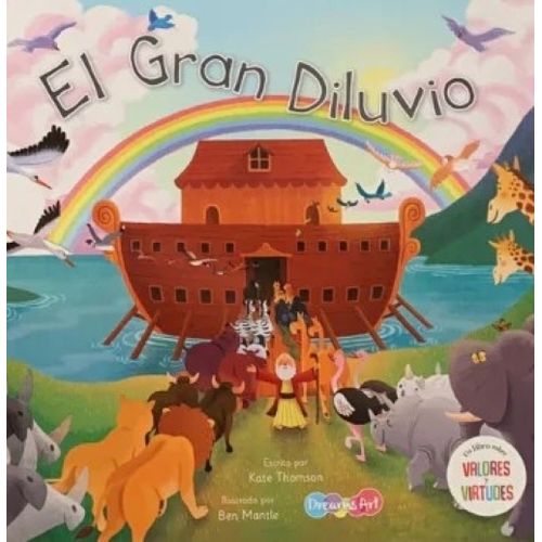 EL GRAN DILUVIO - UN LIBRO SOBRE VALORES Y VIRTUDES