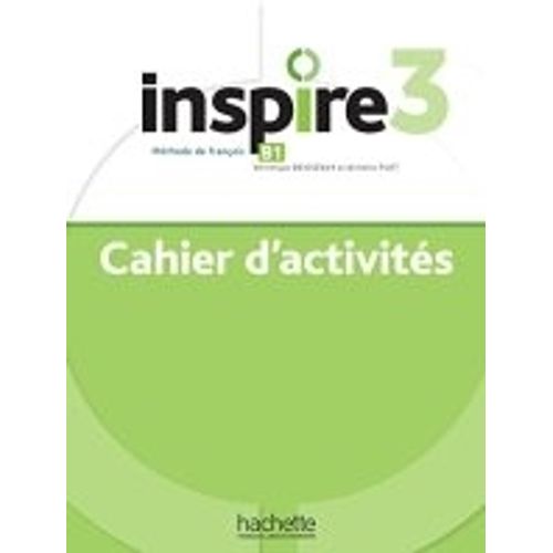 INSPIRE 3 - CAHIER D'ACTIVITES