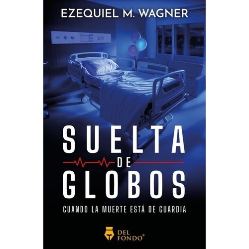 SUELTA DE GLOBOS - EZEQUIEL M. WAGNER