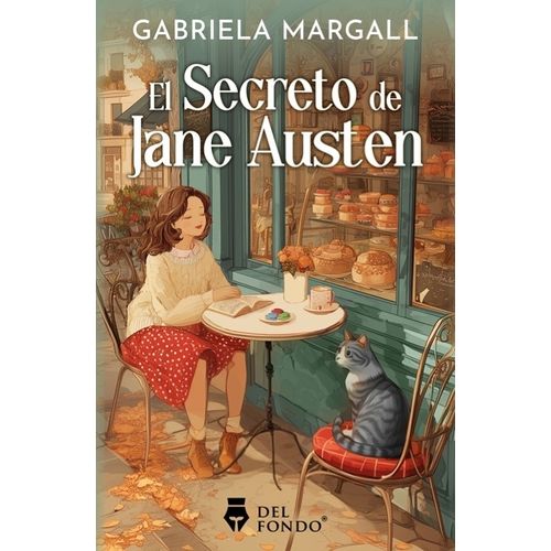 EL SECRETO DE JANE AUSTEN - GABRIELA MARGALL
