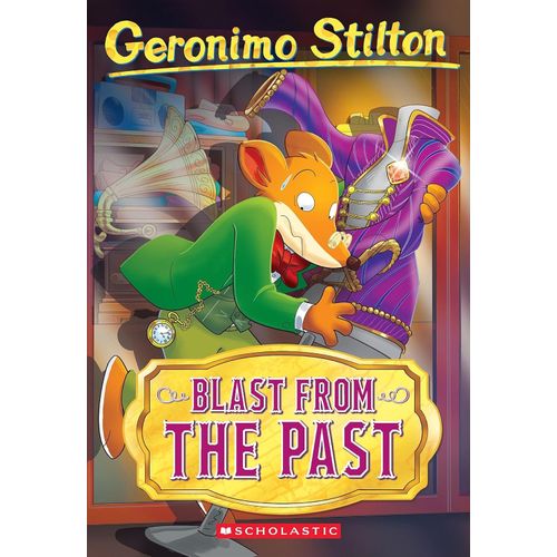 BLAST FROM THE PAST - GERONIMO STILTON