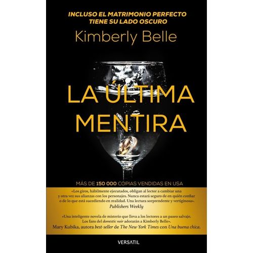 LA ULTIMA MENTIRA - KIMBERLY BELLE