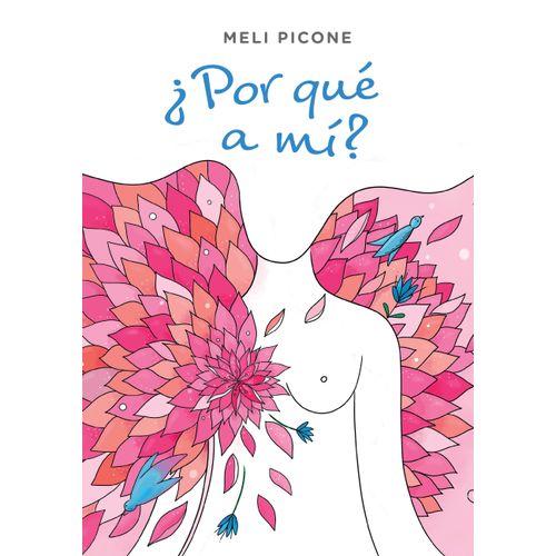 POR QUE A MI ? - MELI PICONE
