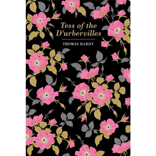 TESS OF D'URBEVILLES - CHILTERN CLASSIC - THOMAS HARDY