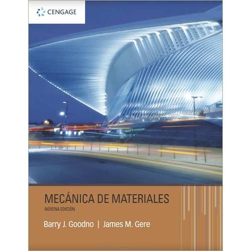 MECANICA DE MATERIALES (9NA.EDICION) - GERE