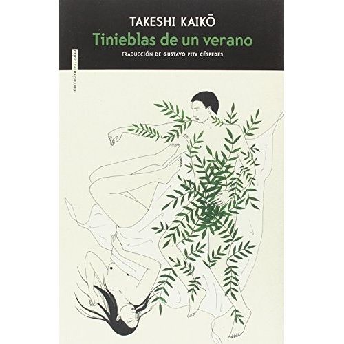 TINIEBLAS DE UN VERANO - KAIKO, TAKEISHI