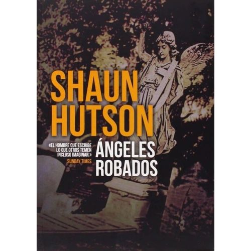 ANGELES ROBADOS - SHAUN HUTSON