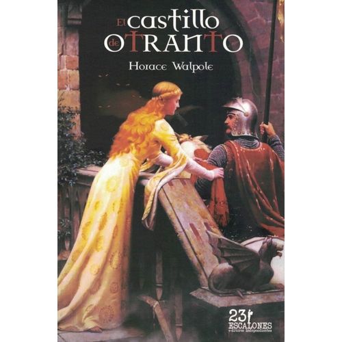 EL CASTILLO DE OTRANTO - HORACE WALPOLE