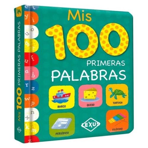 MIS 100 PRIMERAS PALABRAS - LETRA IMPRENTA MIS 100 PRIMERAS PALABRAS - LETRA IMPRENTA