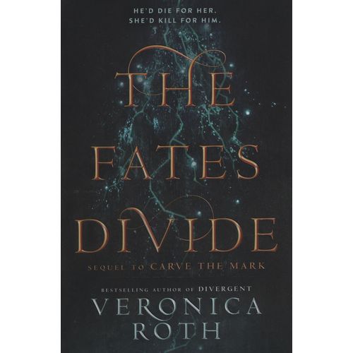 THE FATES DIVIDE - CARVE THE MARK 2