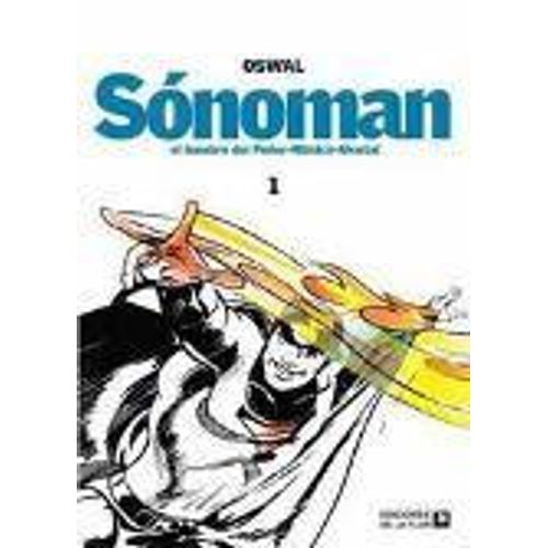 SONOMAN:EL HOMBRE DEL PODER MUSICO MENTAL SONOMAN:EL HOMBRE DEL PODER MUSICO MENTAL