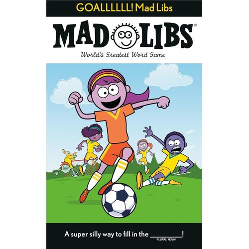 GOALLLLLL! - MAD LIBS - DAN ALLEVA