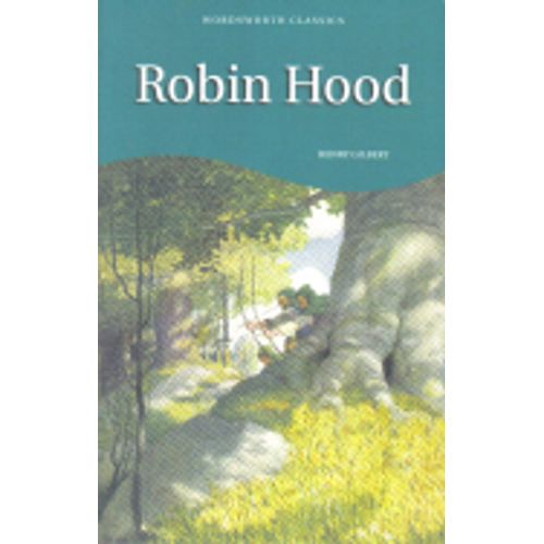 ROBIN HOOD - WORDSWORTH CLASSICS - WALTER SCOTT