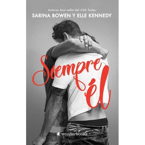 SIEMPRE EL - SARINA BOWEN - ELLE KENNEDY