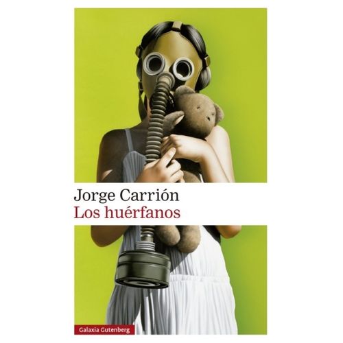 LOS HUERFANOS - JORGE CARRION