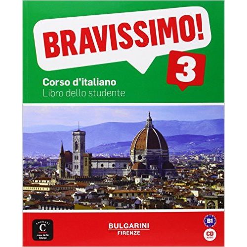 BRAVISSIMO! 3 B1 - LIBRO DELLO STUDENTE + AUDIO CD