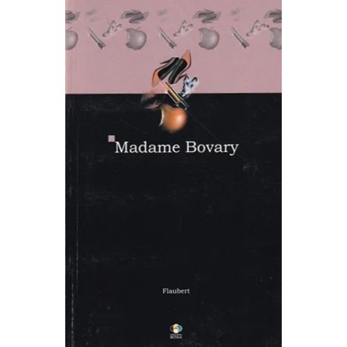 MADAME BOVARY - GUSTAVE FLAUBERT