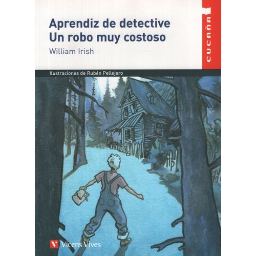APRENDIZ DE DETECTIVE/ UN ROBO MOY COSTOSO - CUCAÑA APRENDIZ DE DETECTIVE/ UN ROBO MOY COSTOSO - CUCAÑA