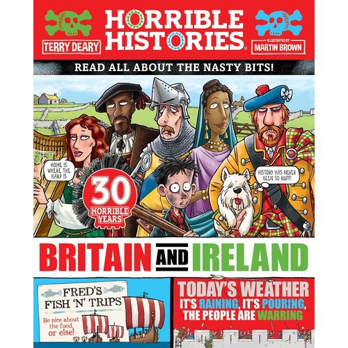 HORRIBLE HISTORY OF BRITAIN AND IRELAND - TERRY DEARY