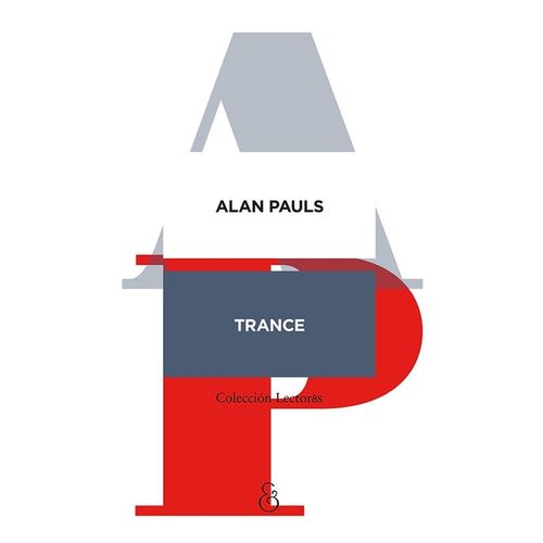 TRANCE - ALAN PAULS