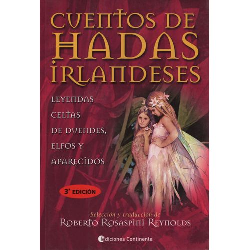 CUENTOS DE HADAS IRLANDESES CUENTOS DE HADAS IRLANDESES
