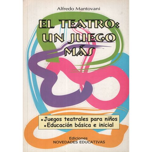 EL TEATRO: UN JUEGO MAS