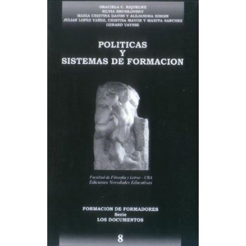 POLITICAS Y SISTEMAS DE FORMACION - LOS DOCUMENTOS