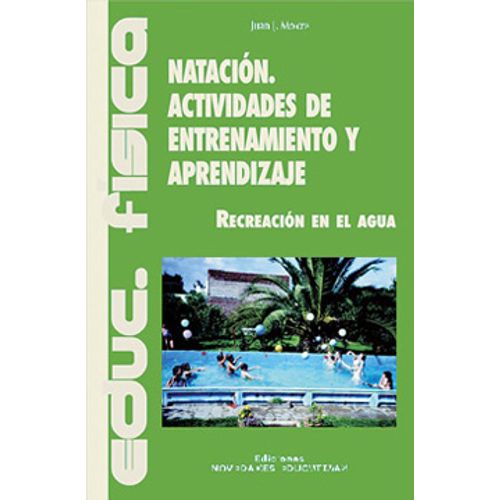 NATACION. ACTIVIDADES DE ENTRENAMIENTO Y APRENDIZAJE