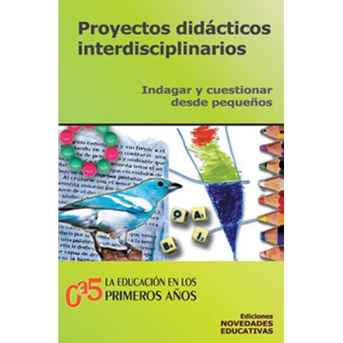 PROYECTOS DIDACTICOS INTERDISCIPLINARIOS (TOMO 53)