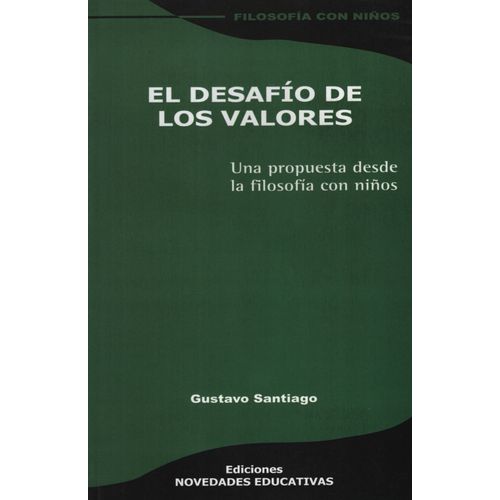 EL DESAFIO DE LOS VALORES (2DA.EDICION)