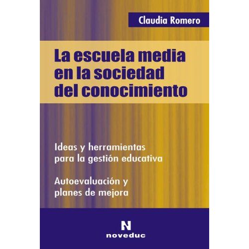 LA ESCUELA MEDIA EN LA SOCIEDAD DEL CONOCIMIENTO