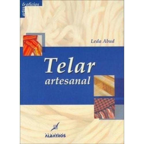 TELAR ARTESANAL - LEDA ABUD