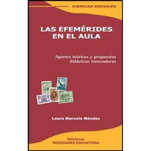 LAS EFEMERIDES EN EL AULA (2DA.EDICION)
