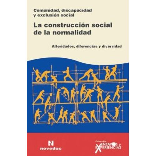 LA CONSTRUCCION SOCIAL DE LA NORMALIDAD (TOMO 59)