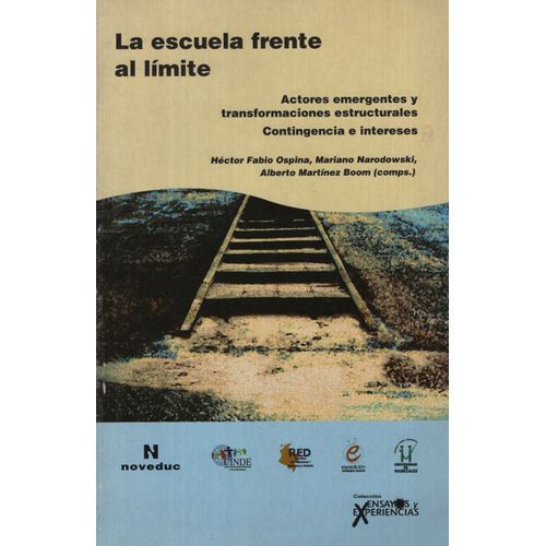 LA ESCUELA FRENTE AL LIMITE - OSPINA / NARODOWSKI